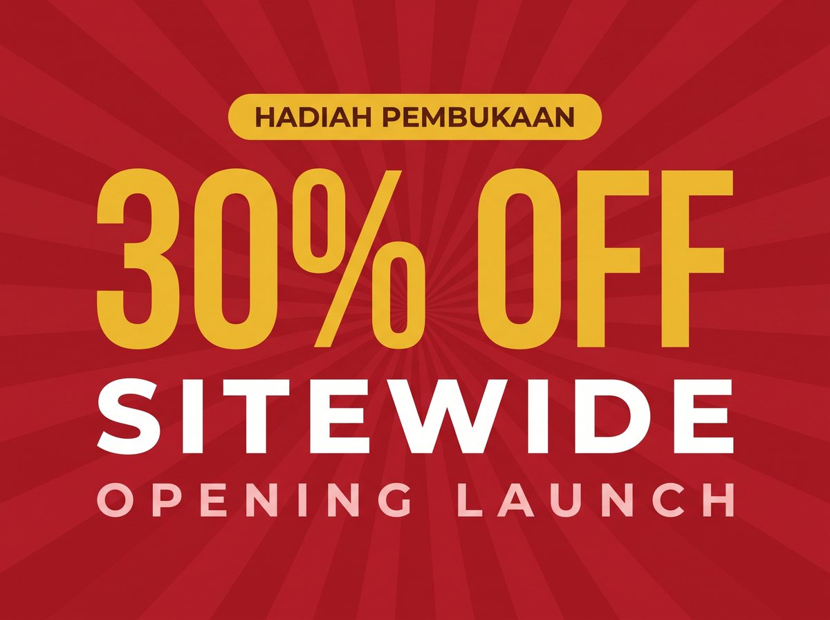 Hadiah Pembukaan — 30% OFF Sitewide